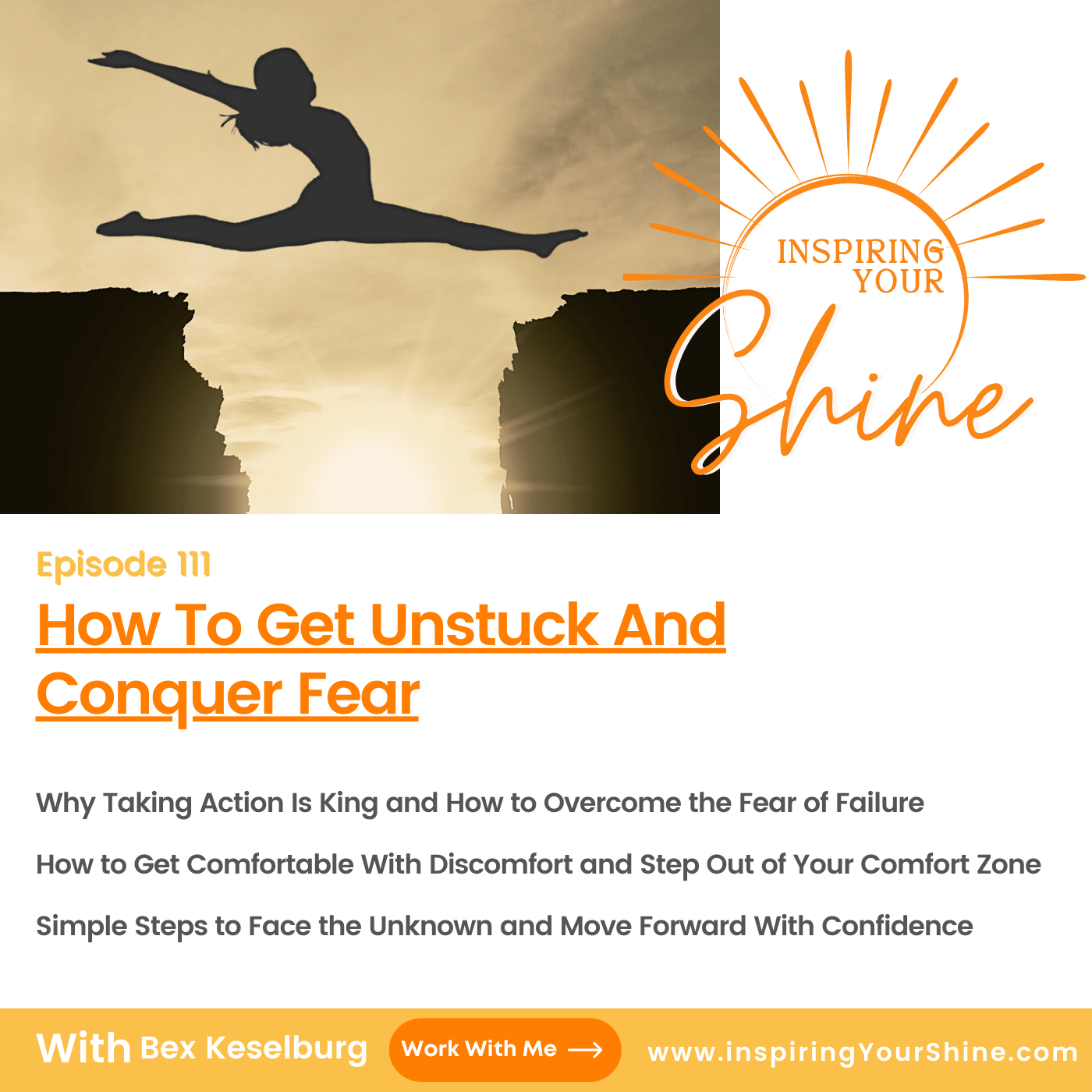 how to get unstuck and conquer fear